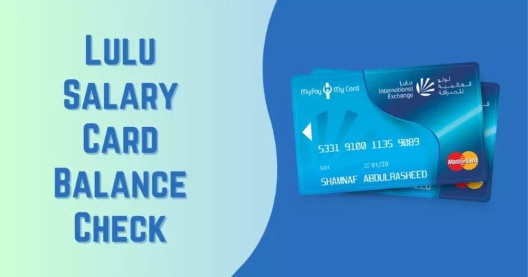 Lulu Exchange Salary Card Balance Check Online