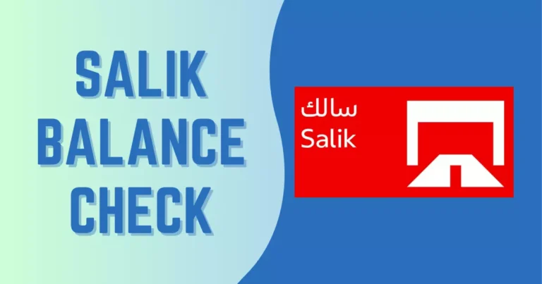 Salik Balance Check