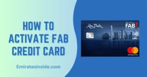 How to Activate FAB Credit Card in UAE