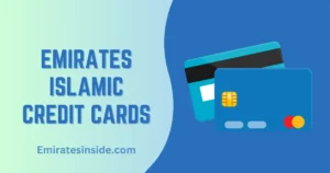 Emirates Islamic Bank Credit Cards in the UAE