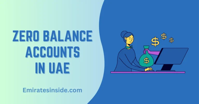 Zero Balance Account in UAE