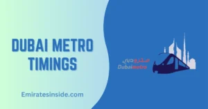 Dubai Metro Timings Today 2024 – Red & Green Line Timetable